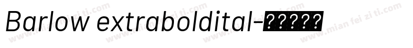 Barlow extraboldital字体转换